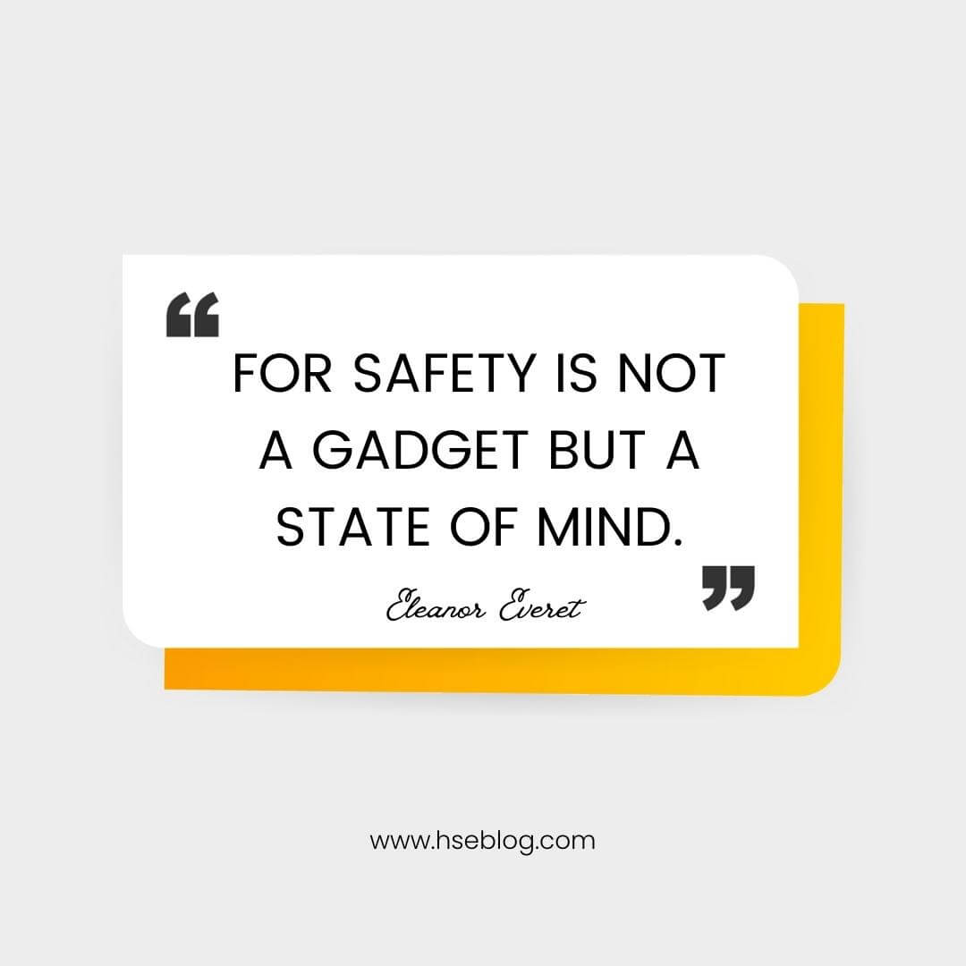 Top 50 Inspiring Safety Quotes To Keep You Motivated