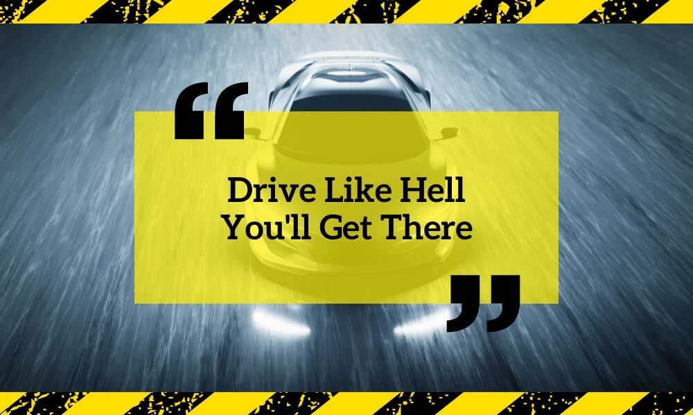 Road Safety Quotes