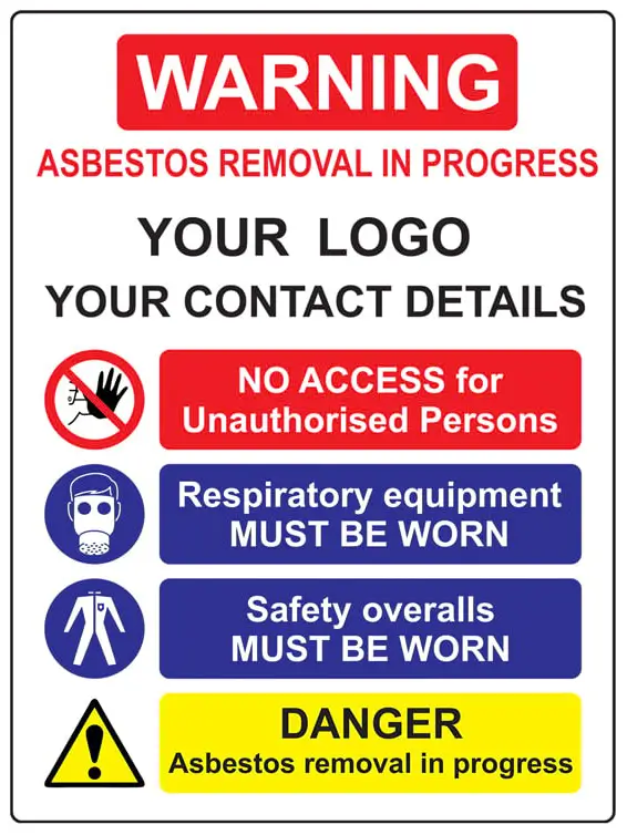 Asbestos Removal In Progress Safety Sign