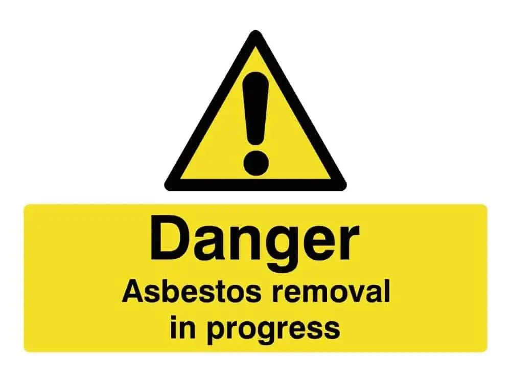 Asbestos Removal In Progress Sign