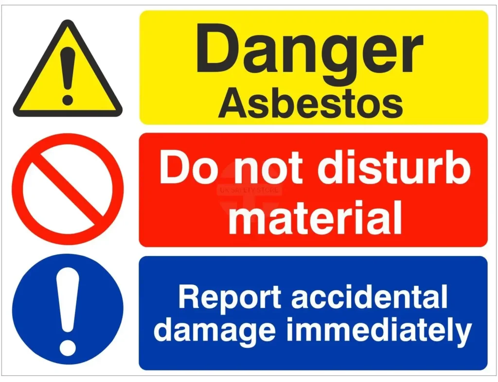 Danger Asbestos Do Not Disturb & Report Damage Sign