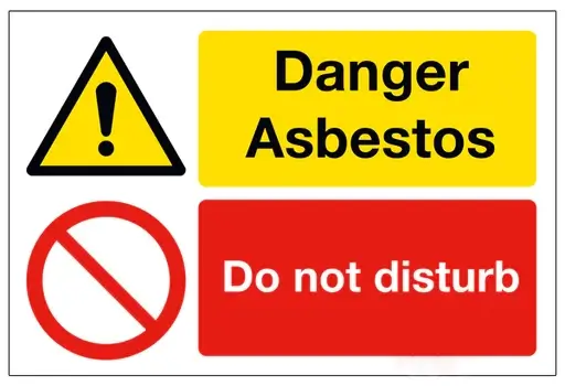 Do Not Disturb Asbestos Sign