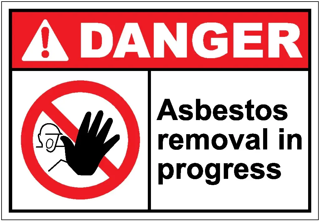 Sign Of Asbestos Removal In Progress