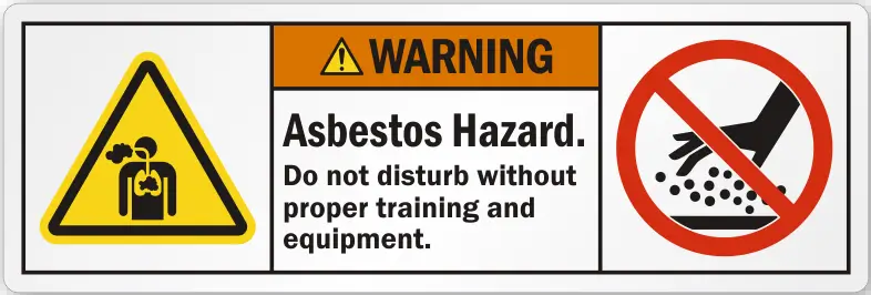 Warning Asbestos Do Not Disturb Sign