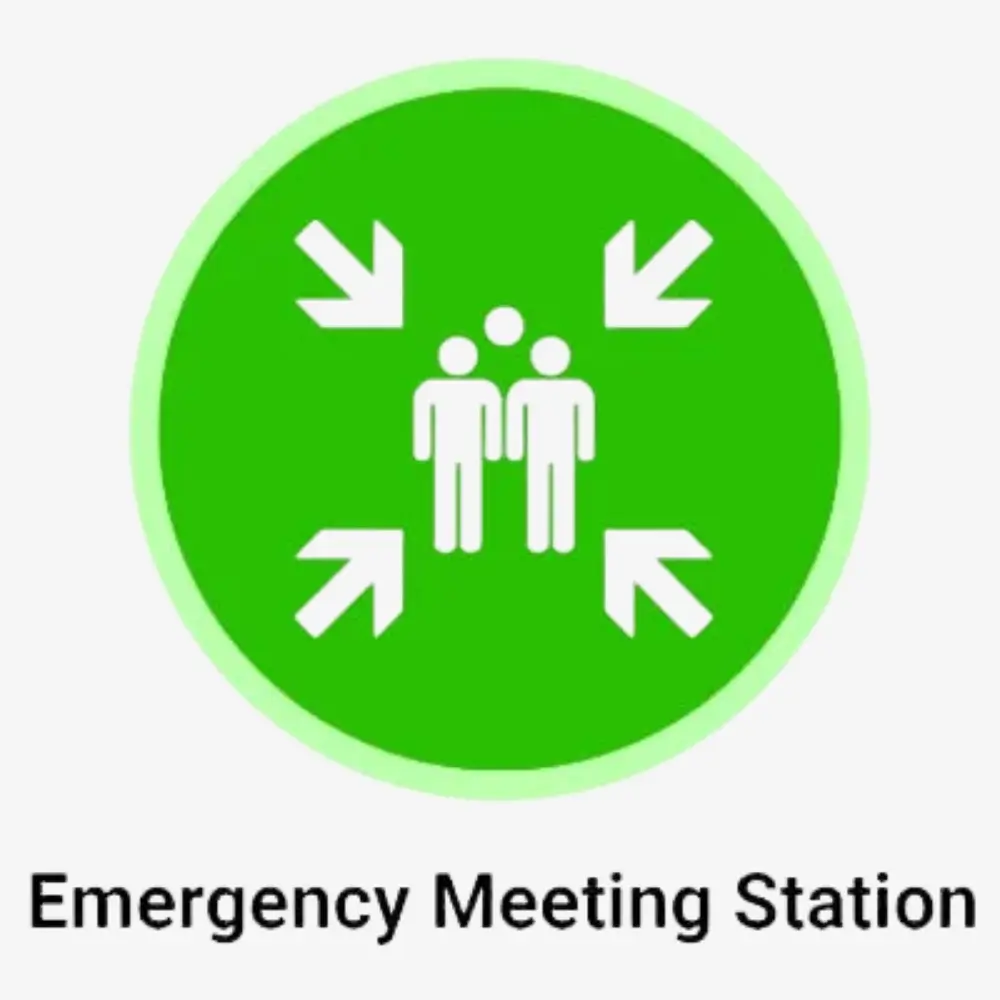 Emergency Meeting Station Sign