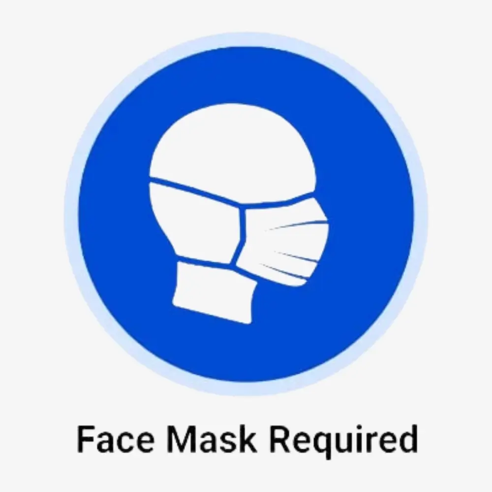 Face/Safety Mask Required