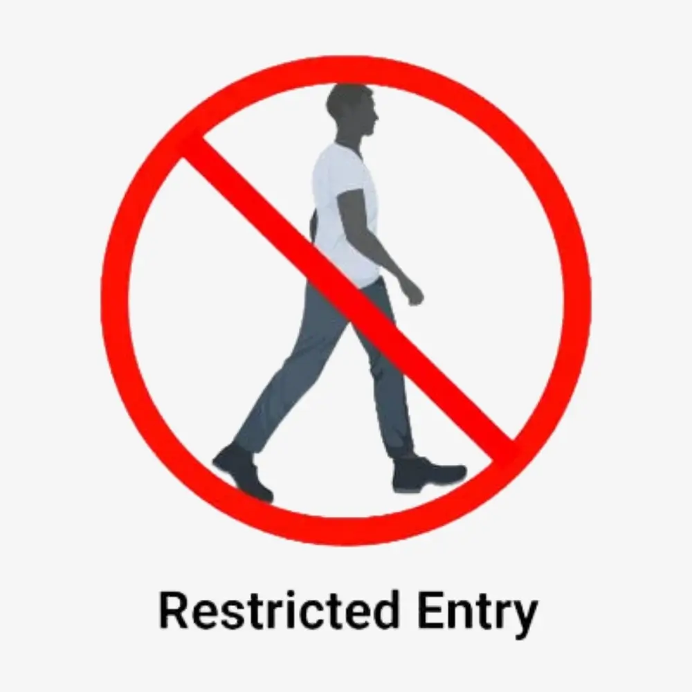 Restricted Entry Sign