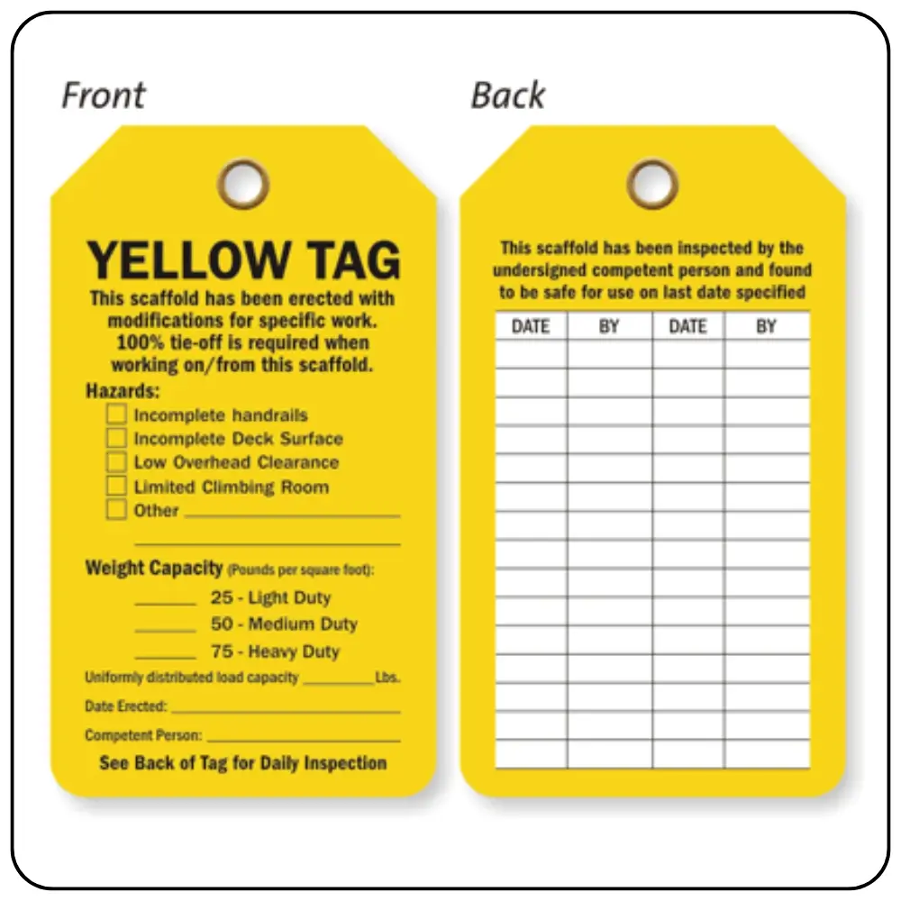 Yellow Scaffold Tags